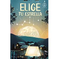 Los mejores  - Elige tu estrella (Serie Ideas en la casa del árbol. Volumen 3): Novela infantil-juvenil. Lectura de 8-9 a 11-12 años…